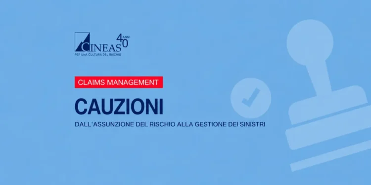 ramo cauzioni Cineas